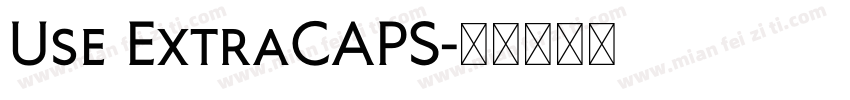 Use ExtraCAPS字体转换